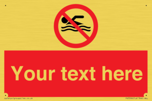 Custom No swimming prohibition Sign